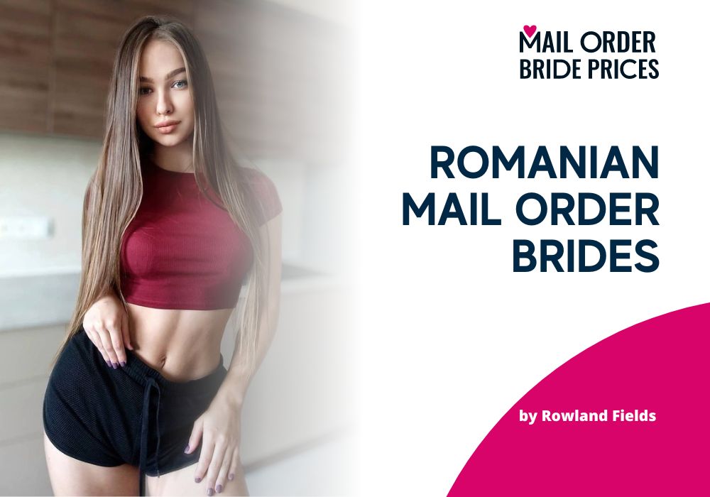 Romania Mail Order Brides: Cost for Online and Offline Dating